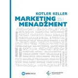 Kevin Lejn Keler,Filip Kotler - Marketing menadžment - dopunjeno izdanje