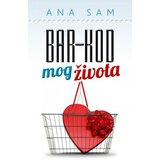 Laguna BAR - KOD MOG ŽIVOTA - Ana Sam ( 6595 ) Cene