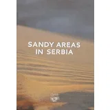 Gordana Grujić - Sandy Areas in Serbia