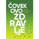 Aruna S. N. Lazarev - Čovekovo zdravlje Cene