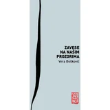 Vera Bošković - Zavese na našim prozorima