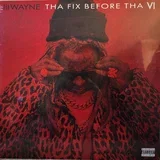 THA FIX BEFORE THA VI