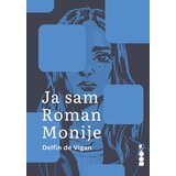 Booka Delfin de Vigan - Ja sam Roman Monije Cene