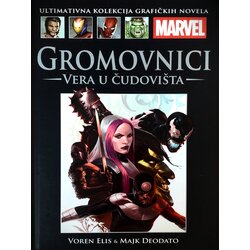 HachetteRS Voren Elis, Majk Deodato - Marvel grafičke novele 61 Gromovnici: Vera u čudovišta Cene