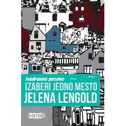 Kontrast izdavaštvo Jelena Lengold - Izaberi jedno mesto Cene