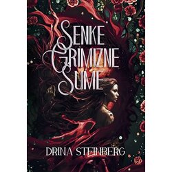 Drina Steinberg Publishing Drina Steinberg - Senke Grimizne šume Cene