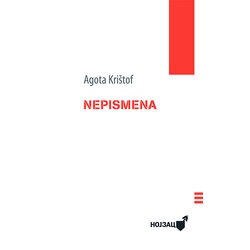 Futura publikacije Agota Krištof
 - Nepismena Cene