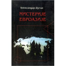 Logos Aleksandar Dugin - Misterije Evroazije Cene