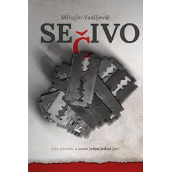 Zbrka Mihajlo Vasiljević - Sečivo Cene