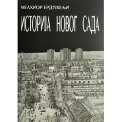Samarija Melhior Erdujhelji - Istorija Novog Sada Cene