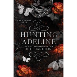 Turnaround Publisher H. D. Carlton - Hunting Adeline Cene
