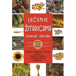 Aruna S. K. Vanjkević - Lečenje žitaricama - semenje zdravlja Cene