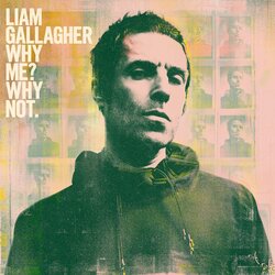 Warner liam gallagher - why me? why not Cene