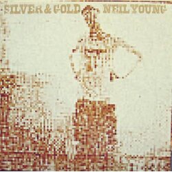 Neil Young SILVER AND GOLD (Vinyl) Cene