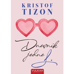 Vulkan Kristof Tizon Dnevnik jedne L. ( 25037 ) Cene