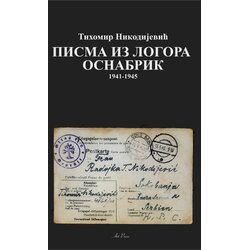 Art Press Tihomir Nikodijević - Pisma iz logora Cene