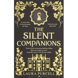 Bloomsbury Publishing Laura Purcell - The Silent Companions Cene