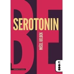 Booka Serotonin - Mišel Uelbek Cene