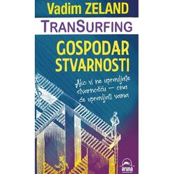 Aruna Vadim Zeland
 - Gospodar stvarnosti Cene