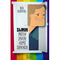 Urban Reads Beki Albertali - Sajmon protiv zavere Homo Sapiensa Cene
