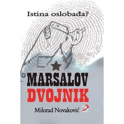 CFP Apostrof Milorad Novaković - Maršalov dvojnik Cene