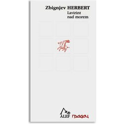 Gradac Zbignjev Herbert
 - Lavirint nad morem Cene