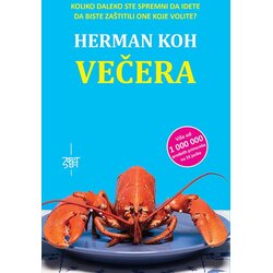 Zavet Herman Koh
 - Večera Cene