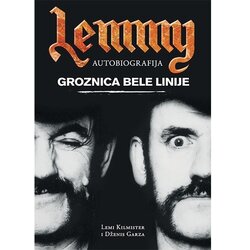 IPC Media Lemi Kilmister,Dženis Garza - Lemi - groznica bele linije Cene