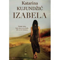 Književna omladina Srbije Katarina Kujundžić - Izabela Cene