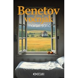 Besani Martin Sarić - Benetov voćnjak Cene