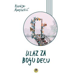 Plavi mak Ksenija Marčetić - Ulaz za bolju decu Cene