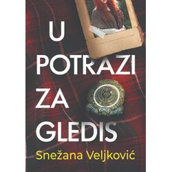 Evro Book Snežana M. Veljković - U potrazi za Gledis Cene