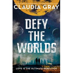 Bonnier Claudia Gray - Defy the Worlds Cene
