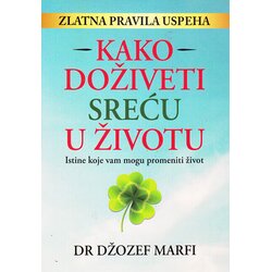 Partenon Džozef Marfi - Kako doživeti sreću u životu Cene