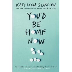 Oneworld Publications Kathleen Glasgow - You'd Be Home Now Cene