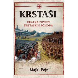 Babun Majkl Pejn - Krstaši Cene