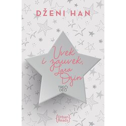 Urban Reads Dženi Han - Uvek i zauvek – Momcima koje vam volela, deo III Cene