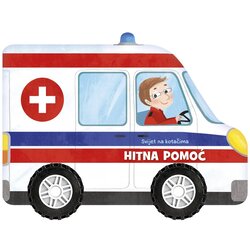 NAŠA DJECA Svijet na kotačima - Hitna pomoć 07489-4 Cene