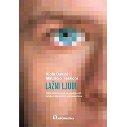 Informatika Viola Bakini, Mauricio Teskoni - Lažni ljudi Cene