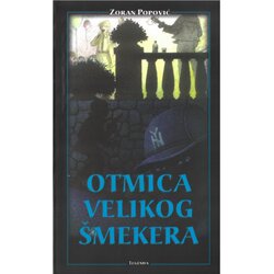 Legenda Zoran Popović - Otmica velikog šmekera Cene