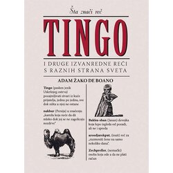 Dosije Adam Žako de Boano
 - Tingo i druge neobične reči s raznih strana sveta Cene
