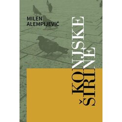 Književna radionica Rašić Milen Alimpijević
 - Konjske širine Cene