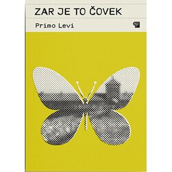 Plato Primo Levi - Zar je to čovek Cene