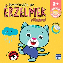 Móra Móra: Knjiga za malčke - Spoznajmo svet čustev Cene