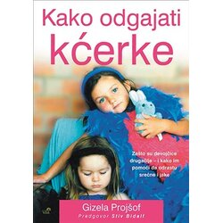 Mali vrt Gizela Projšof - Kako odgajati kćerke Cene