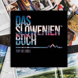 The Slovenia Das Slowenien Buch - Top 52 Ziele (nemški jezik) Cene