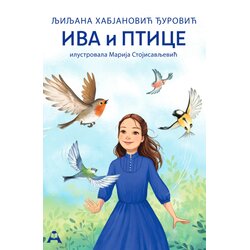 Globos Aleksandrija Ljiljana Habjanović Đurović - Iva i ptice Cene