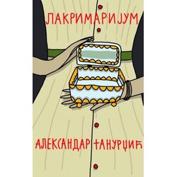 Prometej, Novi Sad Aleksandar Tanurdžić - Lakrimarijum Cene