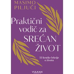  Praktični vodič za srećan život Cene