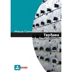 Zavod za udžbenike Meša Selimović - Tvrđava Cene